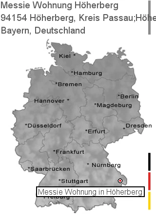 Messie Wohnung Höherberg, Kreis Passau;Höherberg vorm Wald, 94154 Höherberg